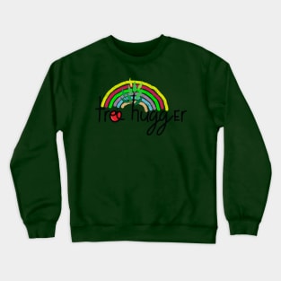 Tree Hugger Crewneck Sweatshirt